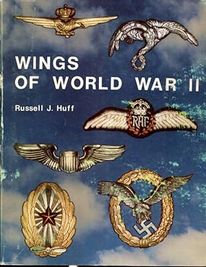 Seller image for Wings of World War II: Military Flight Qualification Badges of the Second World War. for sale by Turgid Tomes