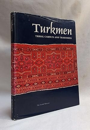 Imagen del vendedor de Turkmen: Tribal Carpets and Traditions a la venta por Book House in Dinkytown, IOBA