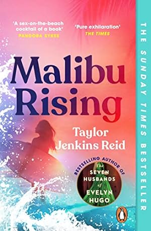 Seller image for Malibu Rising: From the Sunday Times bestselling author of CARRIE SOTO IS BACK for sale by WeBuyBooks 2