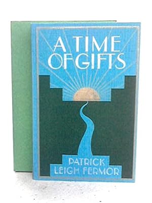 Seller image for A Time Of Gifts for sale by WeBuyBooks