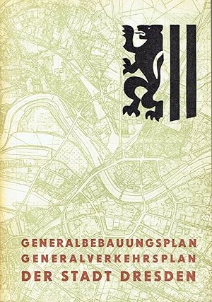 Generalbebauungsplan / Generalverkehrsplan der Stadt Dresden