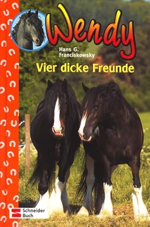 Seller image for Wendy Bd. 10 ~ Vier dicke Freunde. for sale by TF-Versandhandel - Preise inkl. MwSt.