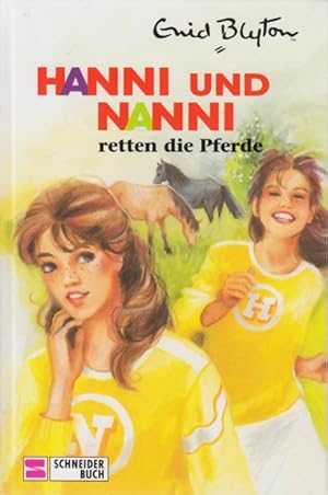 Seller image for Hanni und Nanni Bd. 19 ~ Hanni und Nanni retten die Pferde. for sale by TF-Versandhandel - Preise inkl. MwSt.