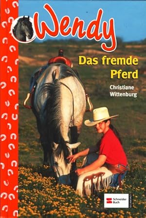 Seller image for Wendy Bd. 18 ~ Das fremde Pferd. for sale by TF-Versandhandel - Preise inkl. MwSt.