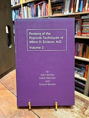 Seller image for Patterns of the Hypnotic Techniques of Milton H. Erickson, M.D., Volume 2 for sale by Encore Books