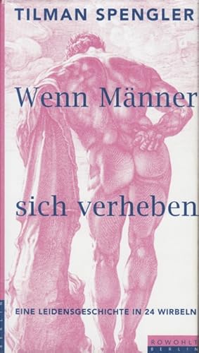 Imagen del vendedor de Wenn Mnner sich verheben : Eine Leidensgeschichte in 24 Wirbeln. a la venta por TF-Versandhandel - Preise inkl. MwSt.
