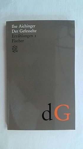 Bild des Verkufers fr DER GEFESSELTE: ERZHLUNGEN 1 (1948-1952). zum Verkauf von Buchmerlin
