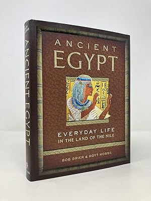 Seller image for Ancient Egypt: Everyday Life in the Land of the Nile for sale by Southampton Books