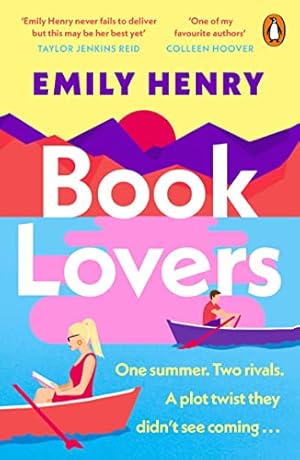 Image du vendeur pour Book Lovers: The Sunday Times bestselling enemies to lovers, laugh-out-loud romcom - a perfect summer holiday read mis en vente par WeBuyBooks 2