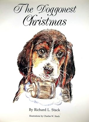 Imagen del vendedor de The Doggonest Christmas a la venta por Kayleighbug Books, IOBA