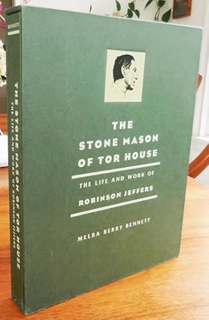 Imagen del vendedor de The Stone Mason Of Tor House; The Life and Work of Robinson Jeffers a la venta por Derringer Books, Member ABAA