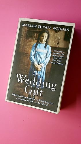 Seller image for THE WEDDING GIFT. for sale by Butterfly Books GmbH & Co. KG