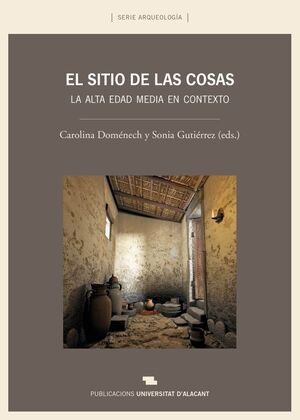 Seller image for EL SITIO DE LAS COSAS for sale by Antrtica