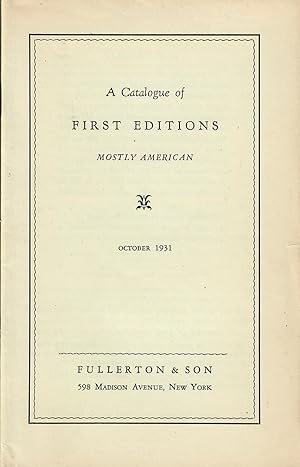 A Catalogue of First Editions Mostly American