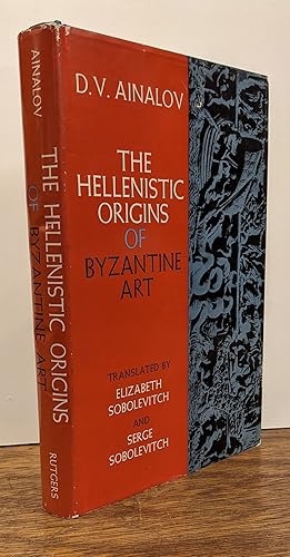 The Hellenistic Origins of Byzantine Art