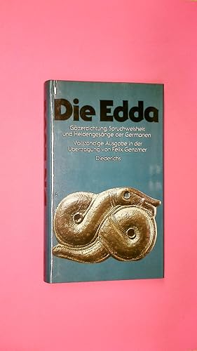 Bild des Verkufers fr DIE EDDA. Gtterdichtung, Spruchweisheit u. Heldengesnge d. Germanen zum Verkauf von Butterfly Books GmbH & Co. KG