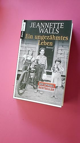 Seller image for EIN UNGEZHMTES LEBEN. Roman for sale by Butterfly Books GmbH & Co. KG