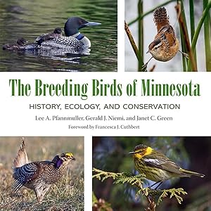 Seller image for Breeding Birds of Minnesota : History, Ecology, and Conservation for sale by GreatBookPricesUK