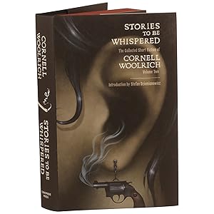 Stories to Be Whispered: The Collected Short Fiction . Volume Two [Centipede Press]