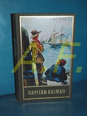 Kapitän Kaiman (Karl May s Gesammelte Werke Band 19)