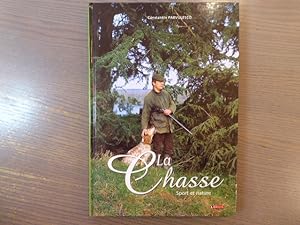 Image du vendeur pour La Chasse. Sport et nature. mis en vente par Tir  Part