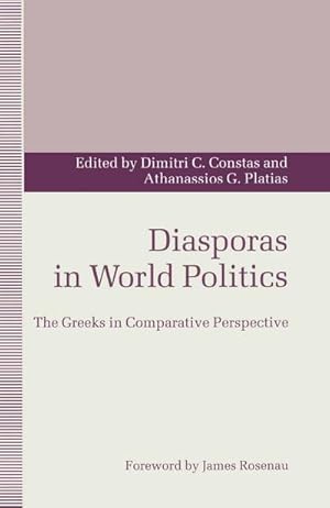 Imagen del vendedor de Diasporas in World Politics a la venta por BuchWeltWeit Ludwig Meier e.K.