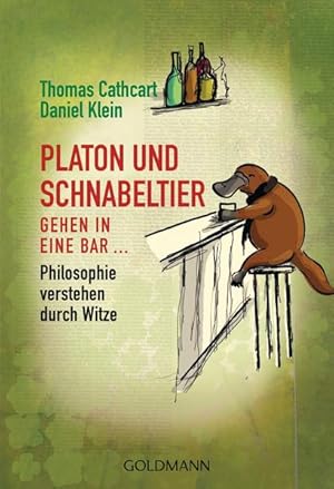 Immagine del venditore per Platon und Schnabeltier gehen in eine Bar.: Philosophie verstehen durch Witze venduto da Modernes Antiquariat - bodo e.V.