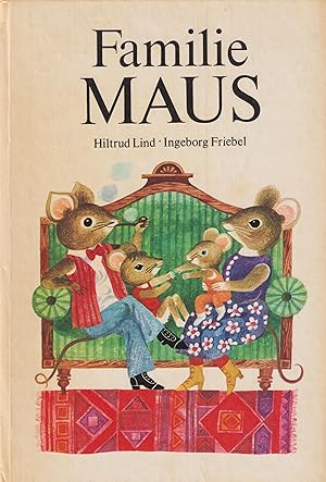 Bild des Verkufers fr Familie Maus zum Verkauf von Leipziger Antiquariat