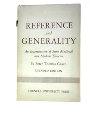 Image du vendeur pour Reference And Generality: An Examination Of Some Medieval And Modern Theories mis en vente par World of Rare Books