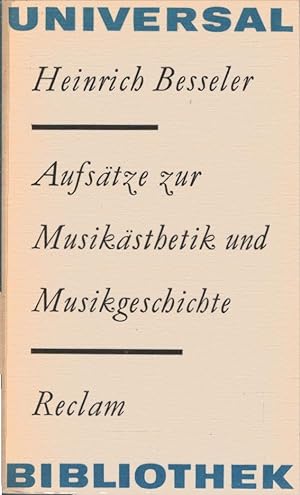 Immagine del venditore per Aufstze zur Musiksthetik und Musikgeschichte. [Hrsg. von Peter Glke] / Reclams Universal-Bibliothek ; Bd. 740 : Kunstwiss. venduto da Schrmann und Kiewning GbR