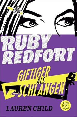 Bild des Verkufers fr Ruby Redfort - Giftiger als Schlangen zum Verkauf von BuchWeltWeit Ludwig Meier e.K.
