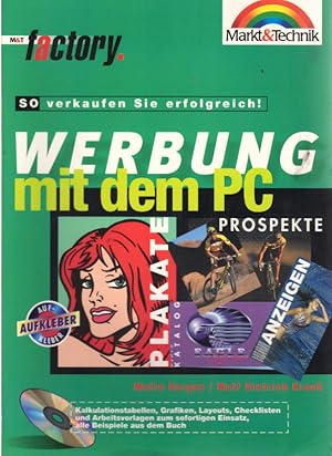 Bild des Verkufers fr Werbung mit dem PC! zum Verkauf von Schrmann und Kiewning GbR