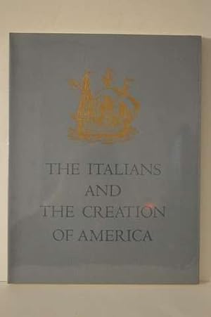 Seller image for The Italians and the Creation of America: An Exhibition at the John Carter Brown Library, Brown University for sale by Lavendier Books