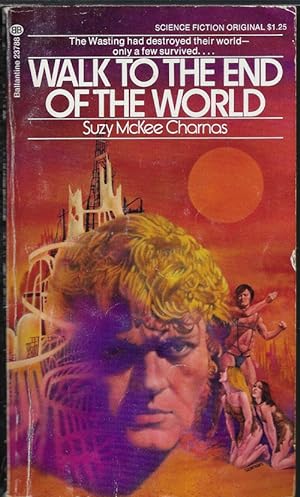 Seller image for WALK TO THE END OF THE WORLD for sale by Books from the Crypt