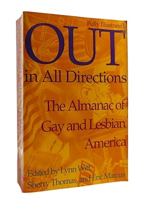 Imagen del vendedor de OUT IN ALL DIRECTIONS The Almanac of Gay and Lesbian America a la venta por Rare Book Cellar