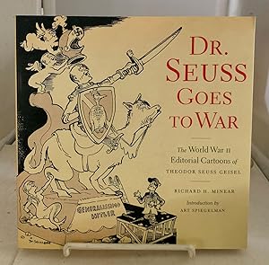 Bild des Verkufers fr Dr. Seuss Goes To War The World War II Editorial Cartoons of Theodor Seuss Geisel zum Verkauf von S. Howlett-West Books (Member ABAA)