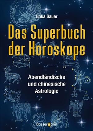Image du vendeur pour Das Superbuch der Horoskope mis en vente par Gerald Wollermann