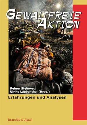 Seller image for Gewaltfreie Aktion: Erfahrungen und Analysen for sale by Gerald Wollermann