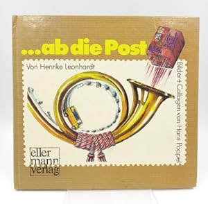 Bild des Verkufers fr ab die Post Was Briefmarken erzhlen (Bilderbuch) zum Verkauf von Antiquariat Smock