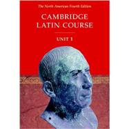 Seller image for Cambridge Latin Course Unit 1 Student's Text North American edition for sale by eCampus