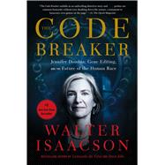 Seller image for The Code Breaker Jennifer Doudna, Gene Editing, and the Future of the Human Race for sale by eCampus