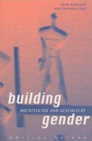 Seller image for Building Gender. Architektur und Geschlecht Architektur und Geschlecht for sale by Antiquariat Mander Quell