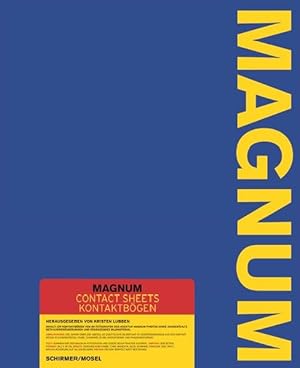 Imagen del vendedor de Magnum Contact Sheets / Kontaktbgen: Neuauflage im verkleinerten Format Neuauflage im verkleinerten Format a la venta por Antiquariat Mander Quell