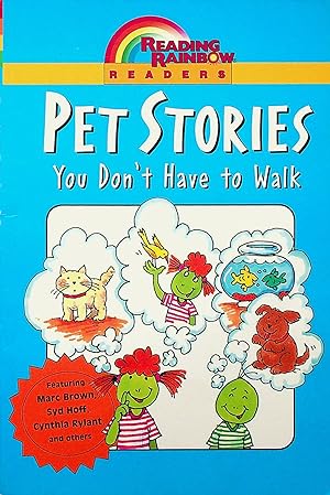 Seller image for Pet Stories: You Don't Have to Walk for sale by Adventures Underground