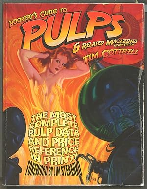 Bookery's Guide to Pulps & Related Magazines Second Edition by Tim Cottrill