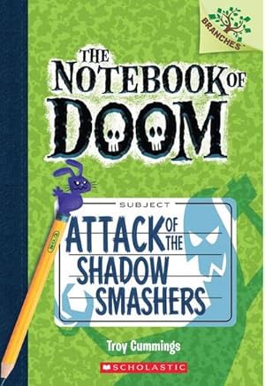 Bild des Verkufers fr Attack of the Shadow Smashers: A Branches Book (the Notebook of Doom #3) : Volume 3 zum Verkauf von Smartbuy