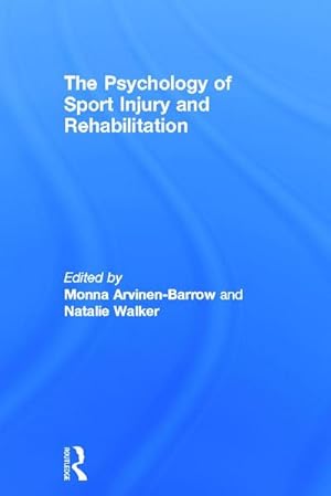 Seller image for The Psychology of Sport Injury and Rehabilitation for sale by AHA-BUCH GmbH