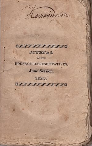 Seller image for Journal of the House of Representatives of the State of New Hampshire, At Their Session, Begun and Holden at Concord, on the First Wednesday of June, Anno Domini, 1820 Published by Authority for sale by Americana Books, ABAA