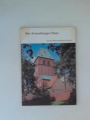Seller image for Der Ratzeburger Dom Kleine Schleswig-Holstein-Bcher for sale by ANTIQUARIAT FRDEBUCH Inh.Michael Simon
