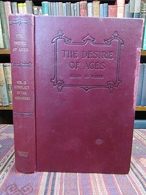 Imagen del vendedor de The Desire of Ages Vol 3: Conflict of the Ages Series a la venta por Pages Past--Used & Rare Books